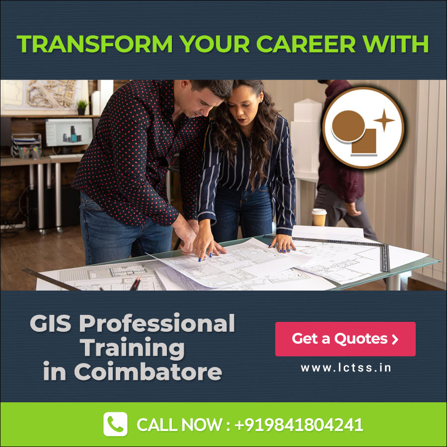 Transform Your Career with GIS Professional Training in Coimbatore