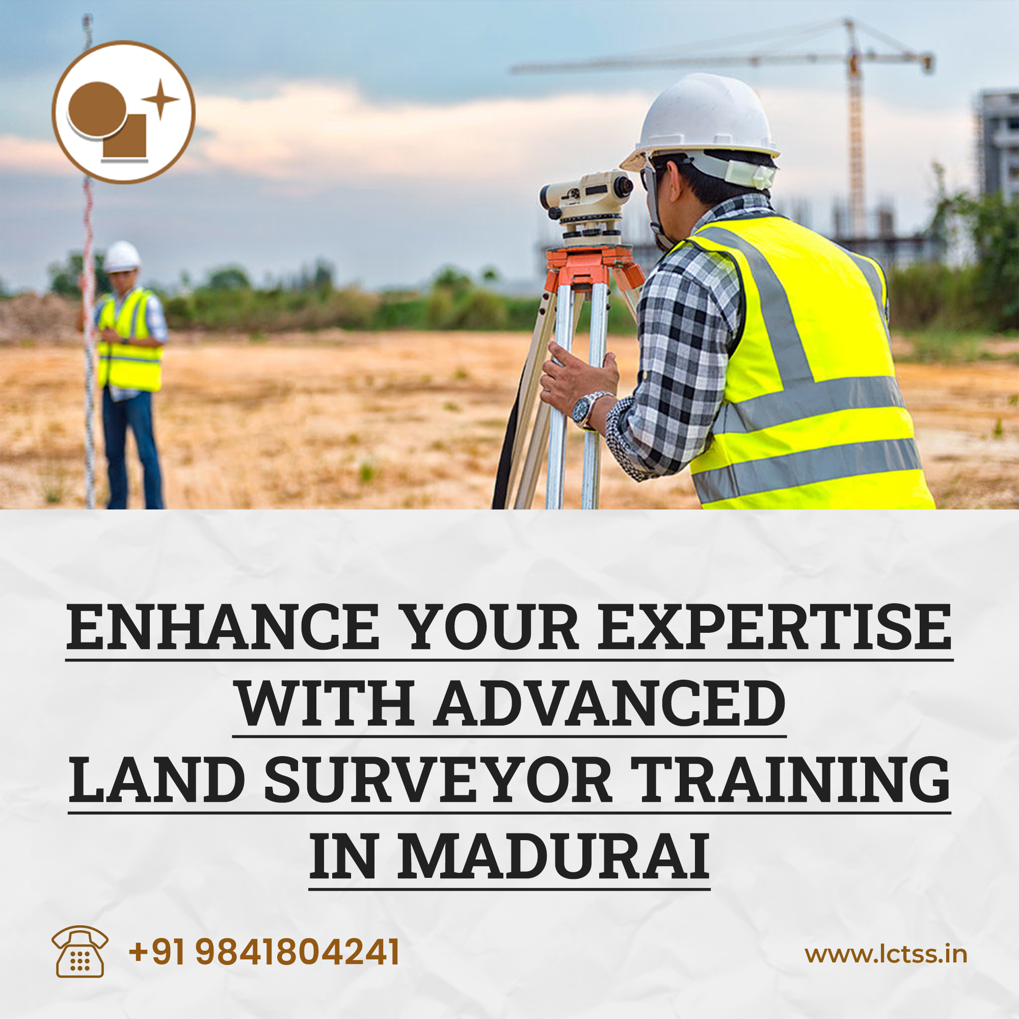 Enhance Your Expertise with Advanced Land Surveyor Training in Madurai