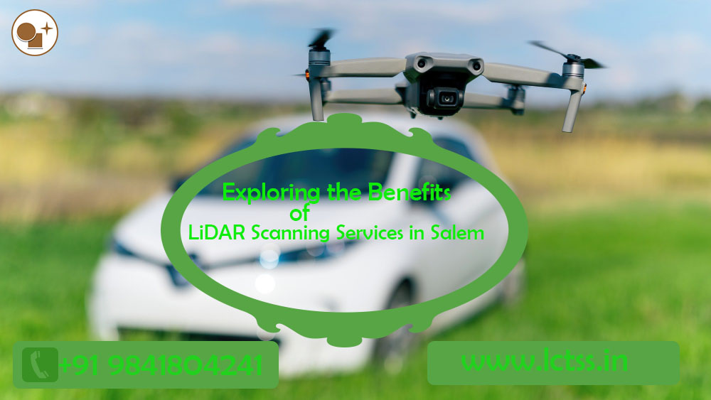 Exploring the Benefits of LiDAR Scanning Services in Salem