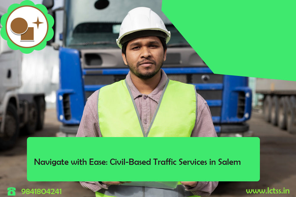 Navigate with Ease: Civil-Based Traffic Services in Salem