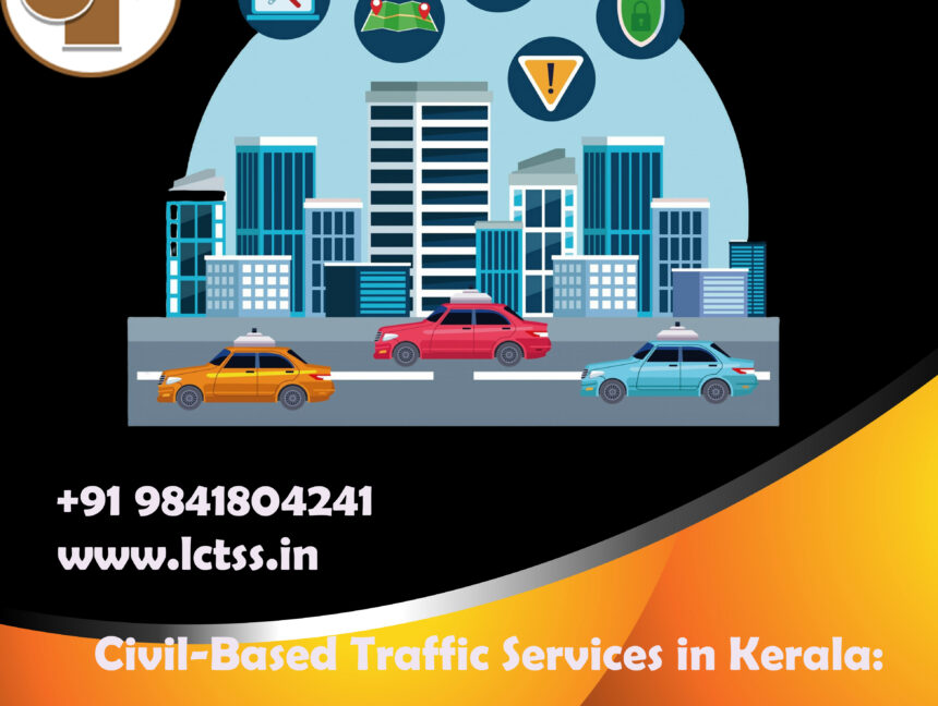 Civil-Based Traffic Services in Kerala: Revolutionizing Land Coordinates Technology